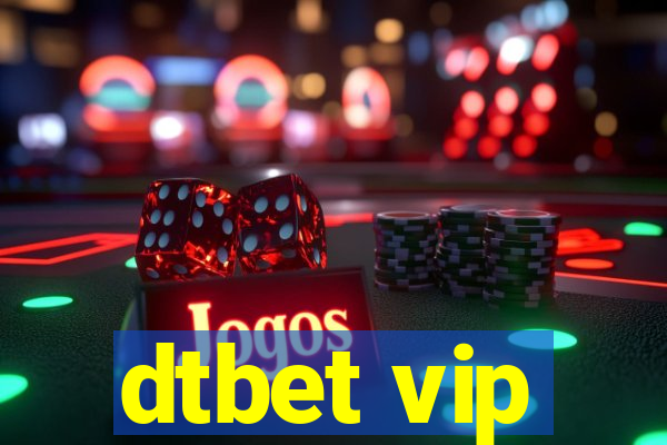 dtbet vip